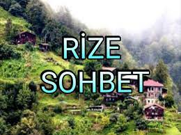 Rize Sohbet